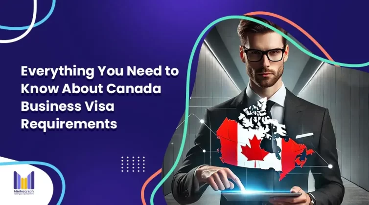 Canada business visa requirements