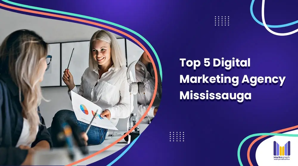 top-5-digital-marketing-agencies-in-mississauga-for-2024